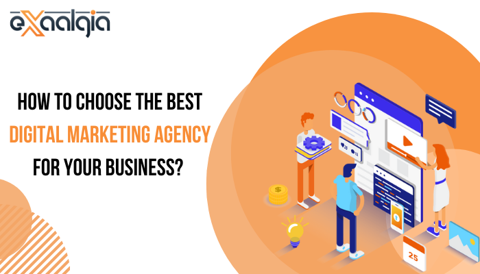 Tips to Choose a Digital Marketing Agency for Business